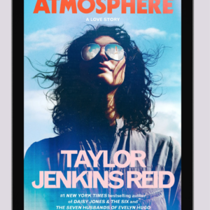 Atmosphere by Taylor Jenkins Reid